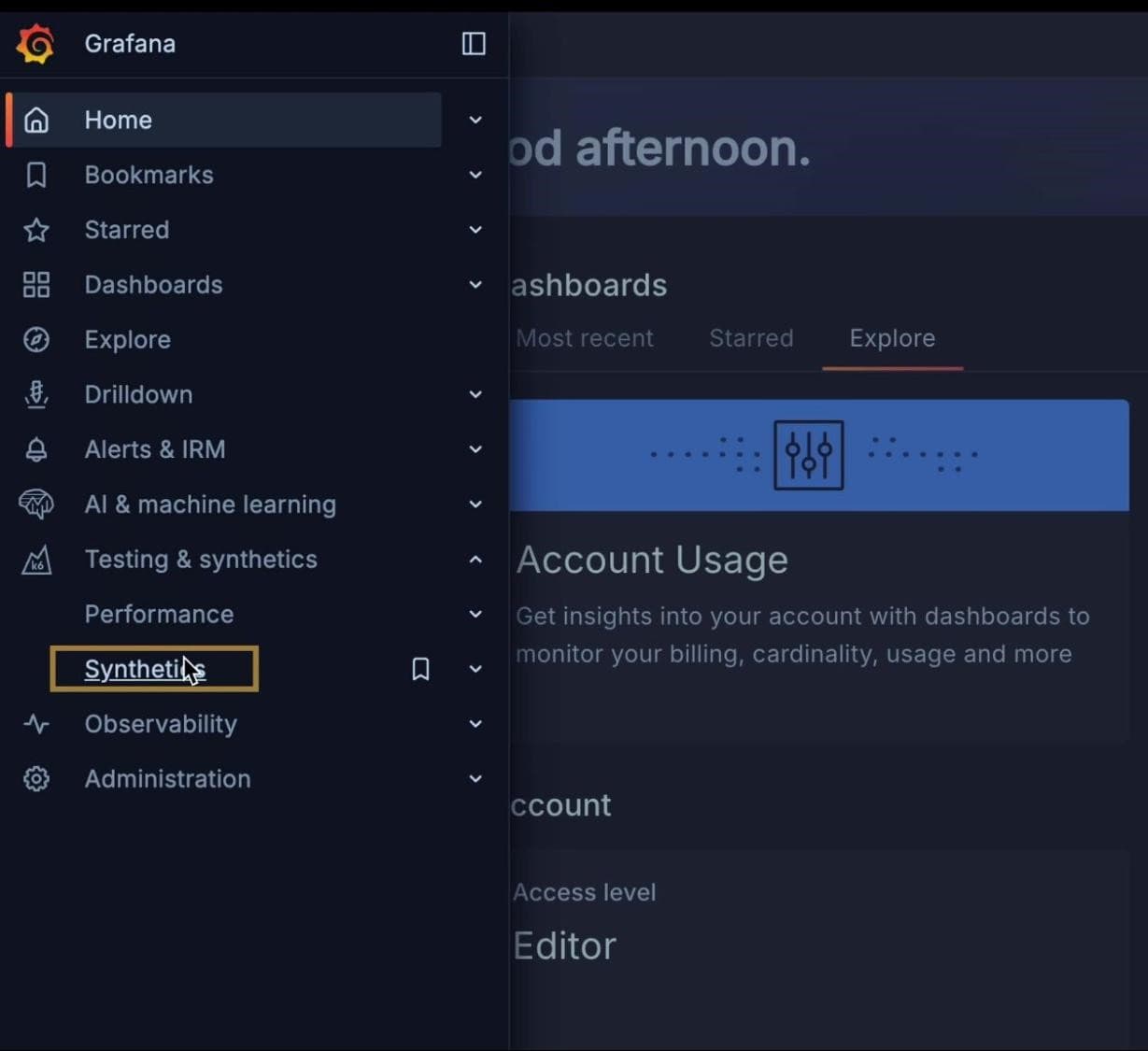 A Grafana Cloud interface showing a menu with options like Dashboards, Alerts, and Performance. "Synthetics" under Performance is highlighted.