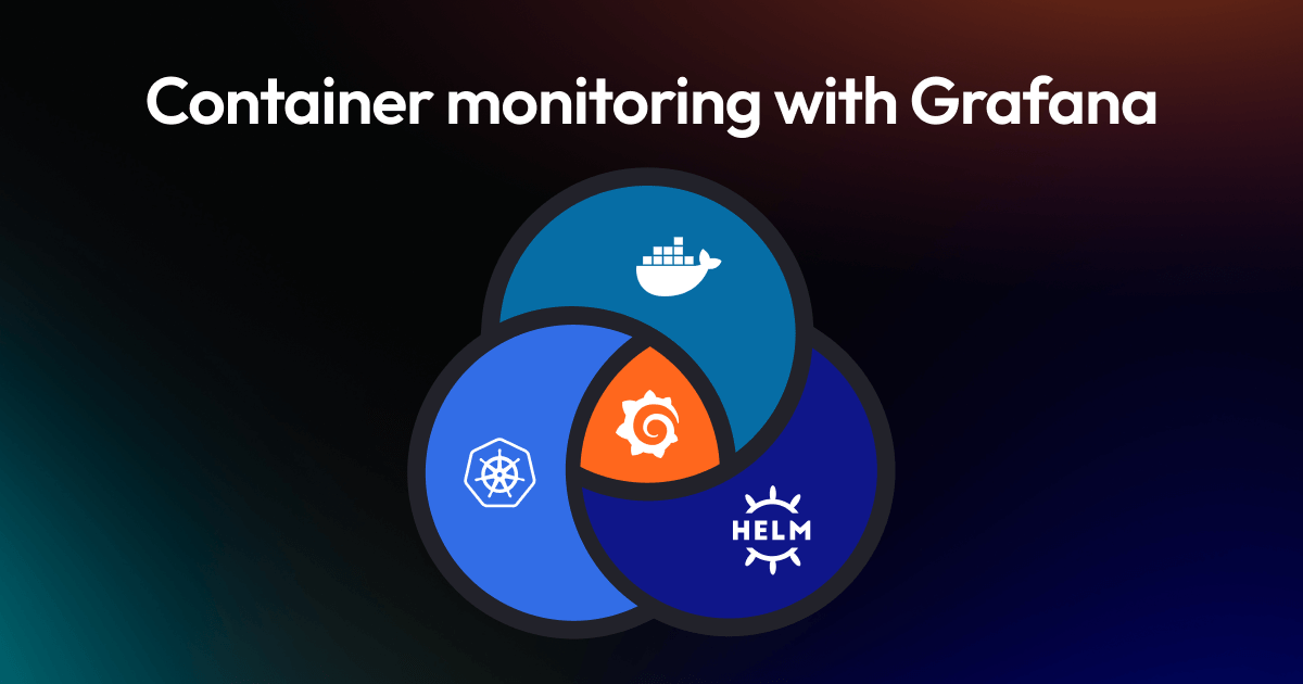 Container monitoring with Grafana: Helpful resources to get started