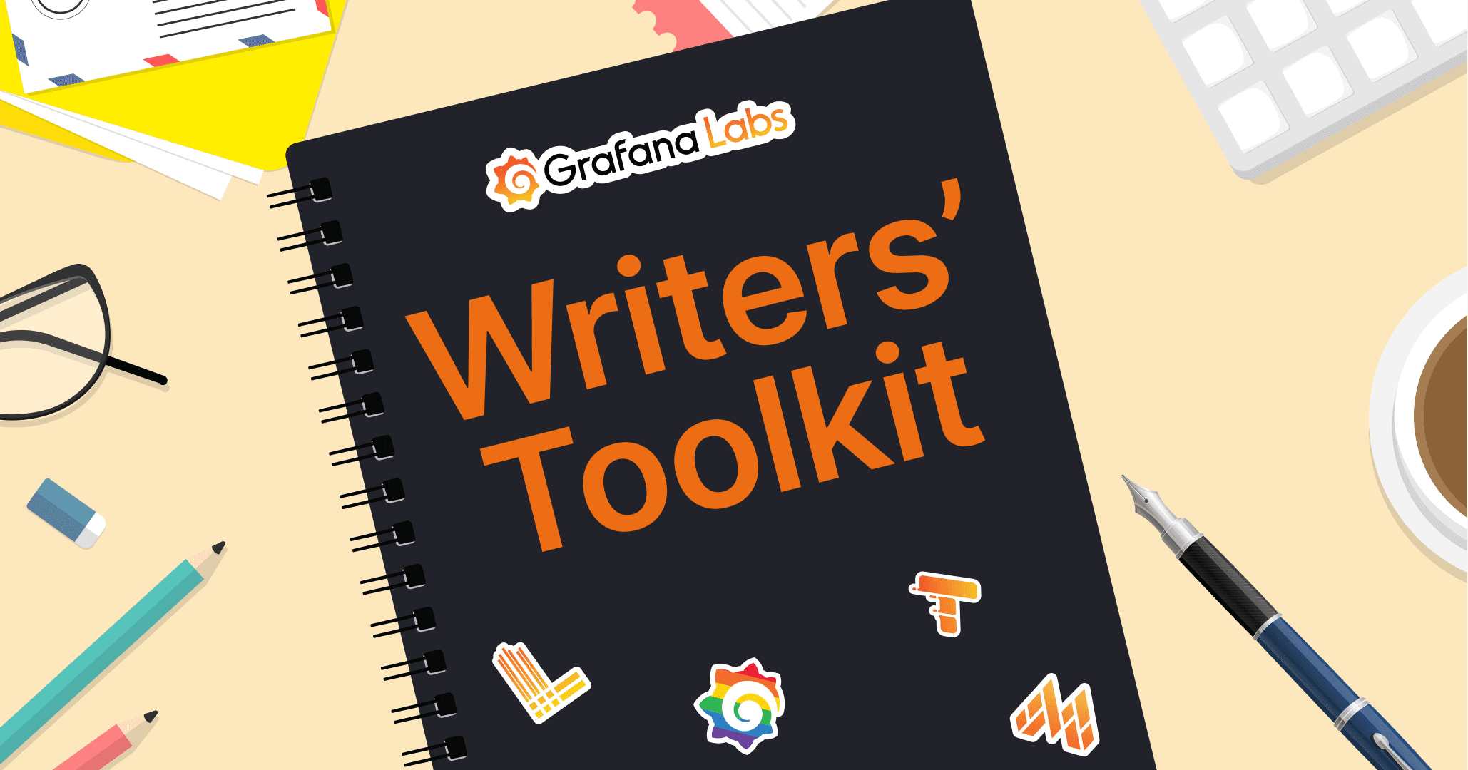 Grafana Labs Writers’ Toolkit: This is the way