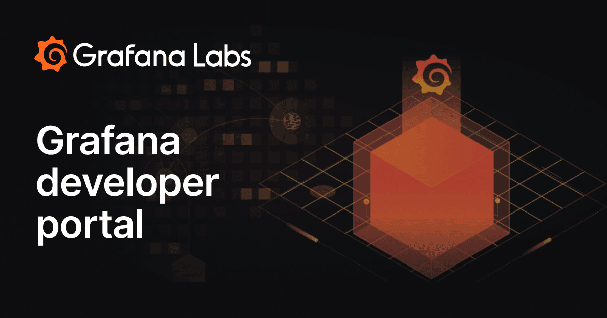 The Grafana developer portal: your gateway to enhanced plugin development
