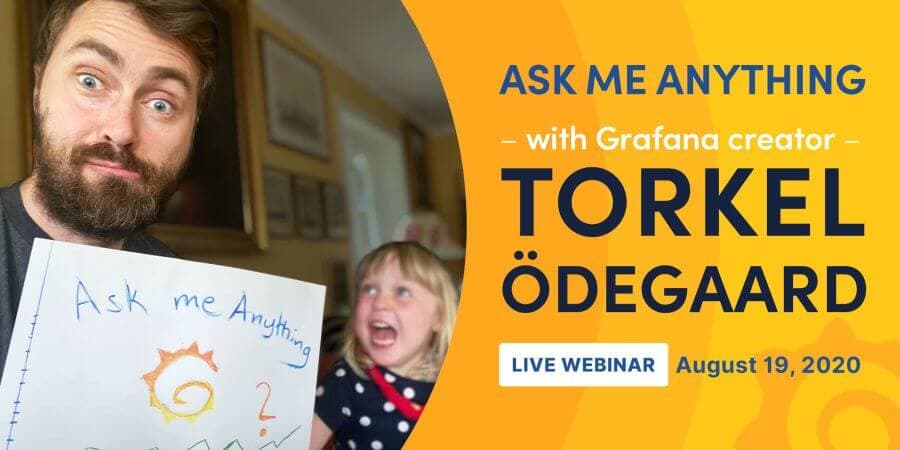 Ask Grafana creator Torkel Ödegaard anything in tomorrow’s live webinar