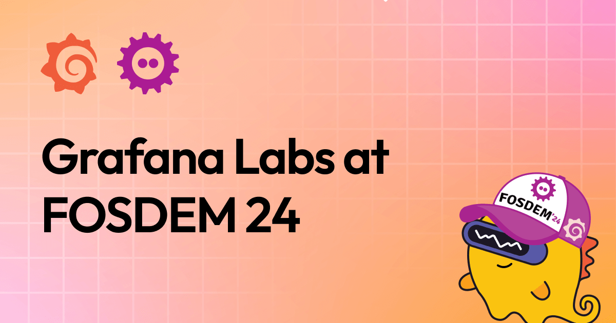 Grafana Labs at FOSDEM 2024: ebpf auto-instrumentation, CI/CD observability, and more